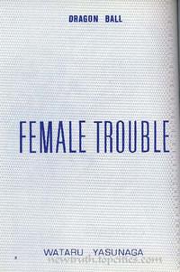 Female Trouble 3