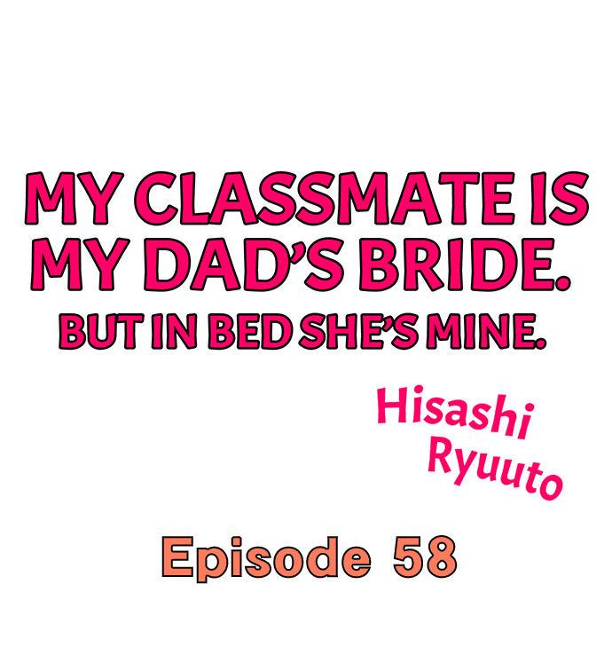 My Classmate is My Dad's Bride, But in Bed She's Mine. 524