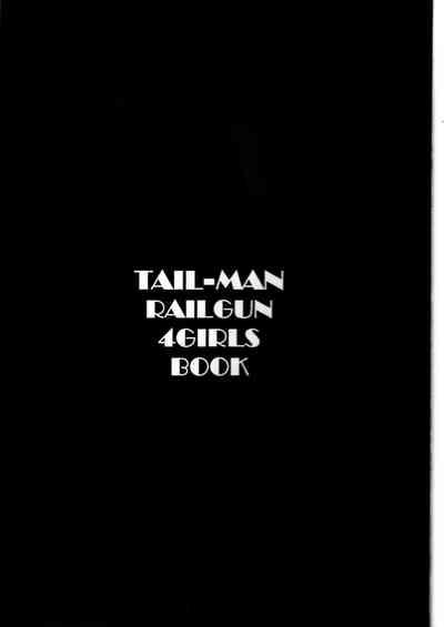 Gay Emo TAIL-MAN RAILGUN 4GIRLS BOOK- Toaru kagaku no railgun | a certain scientific railgun hentai Tattoo 2