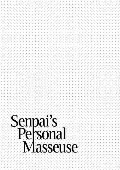 Senpai Senyou Massagesan | Senpai's Personal Masseuse 3