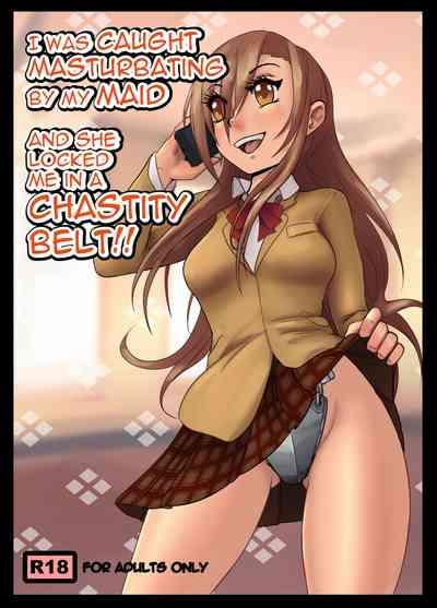 RulerTube I Was Caught Masturbating By My Maid And She Locked Me In A Chastity Belt! Seitokai Yakuindomo Eros 1
