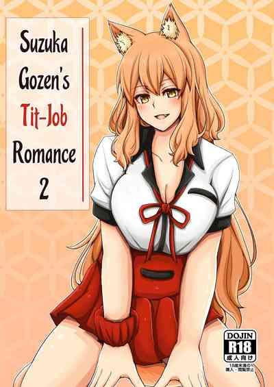 Suzuka Momiji Awase Tan Take | Suzuka Gozen's Tit-Job Romance 2 1