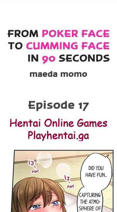 From Poker Face to Cumming Face in 90 Seconds Ch. 15-18 7