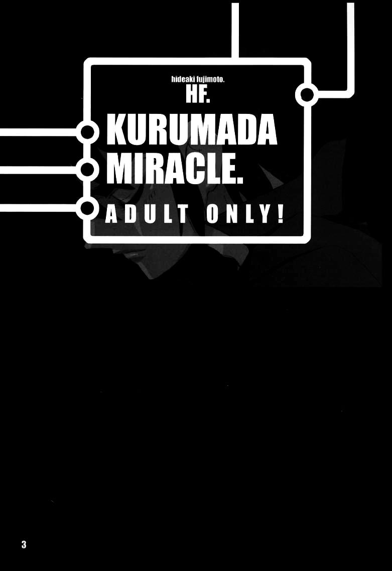 Kurumada Miracle. 3