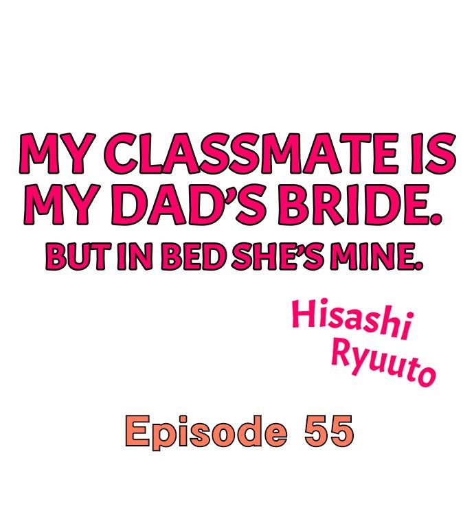 My Classmate is My Dad's Bride, But in Bed She's Mine. 494