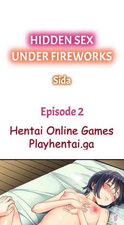 Hidden Sex under Fireworks Ch. 1-3 5