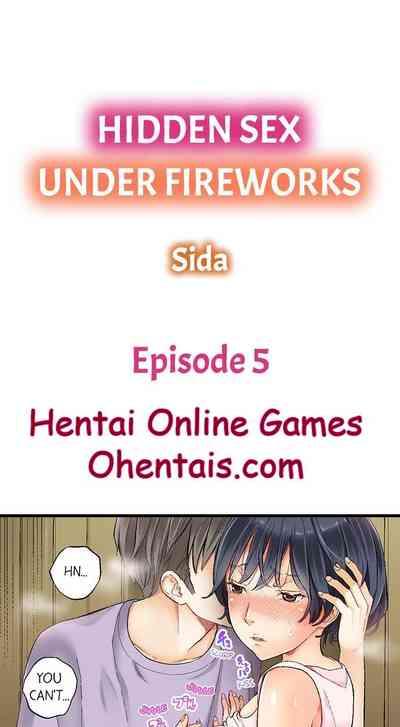 Hidden Sex under Fireworks Ch. 4-6 5