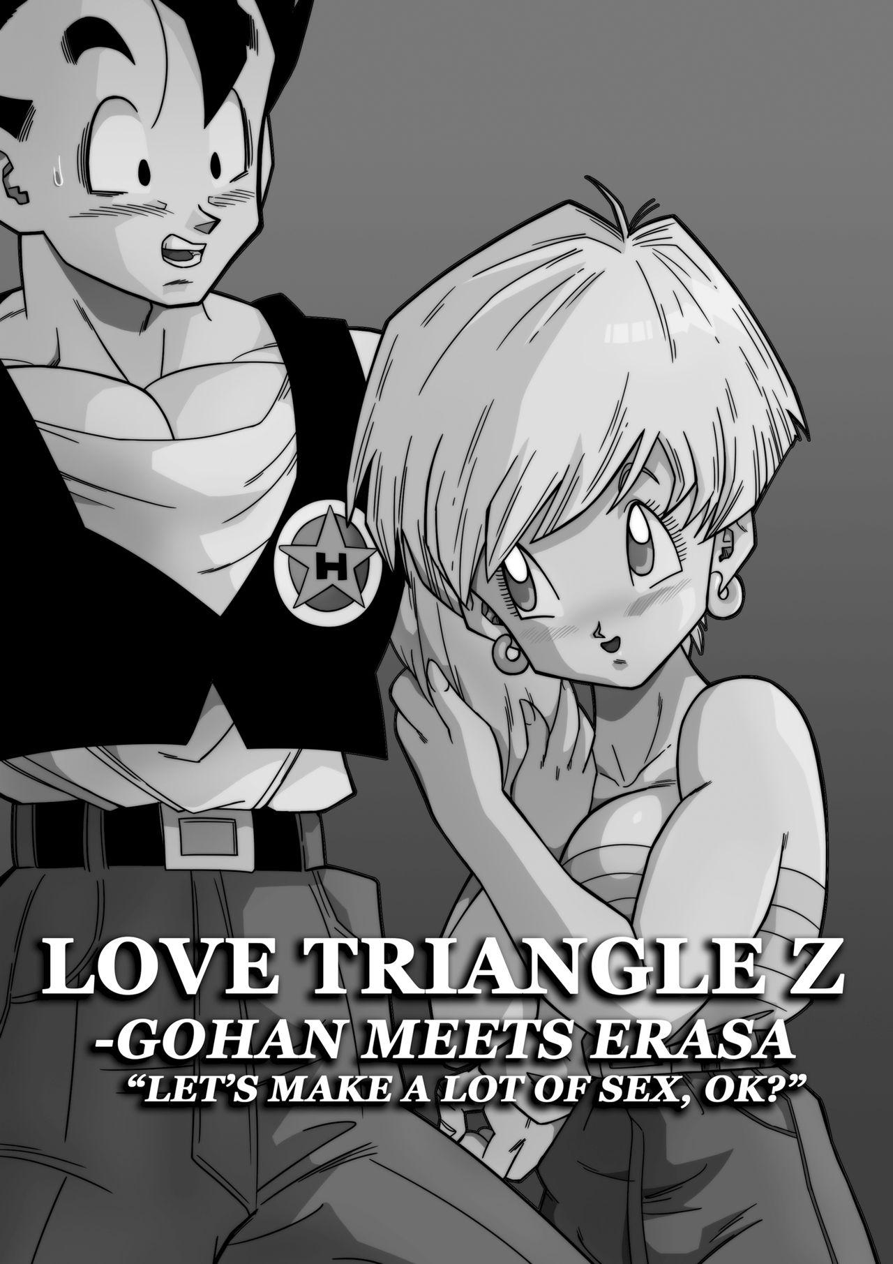 LOVE TRIANGLE Z PART 1 - Gohan Meets Erasa "Let's Make A Lot Of Sex, OK? 1
