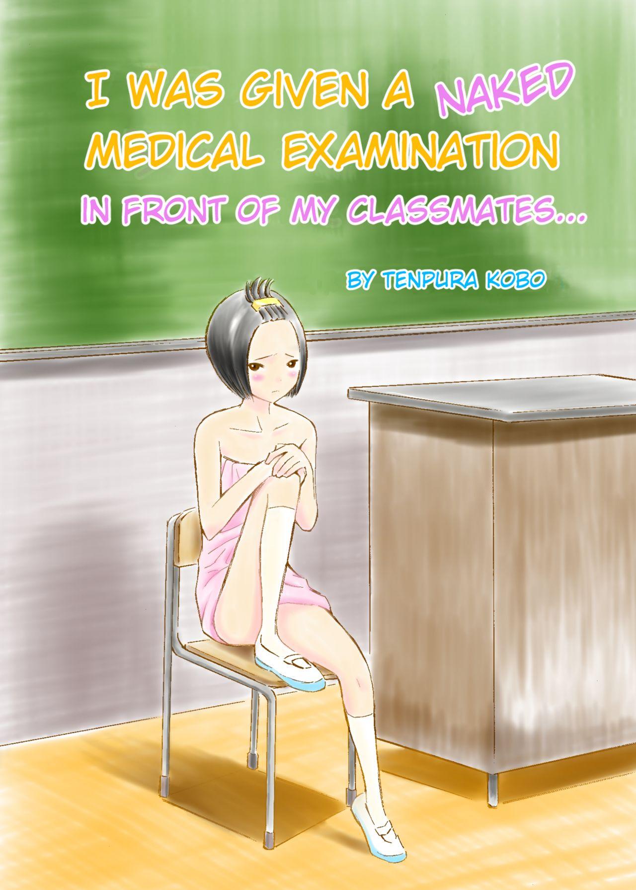 Classmate no Mae de Zenra de Kenshin o Ukesaseraremashita... | I was given a naked medical examination in front of my classmates... 0