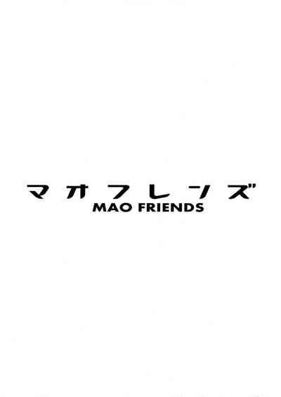 MAO FRIENDS 3