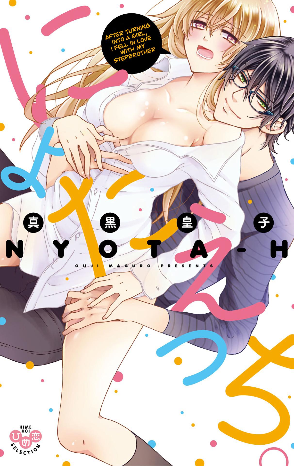 [Maguro Ouji] Nyota Ecchi. 1 ~Ore, Onna no Karada de Gikei to Koi Oshite Imasu~ Ch. 1 | After Turning Into a Girl, I Fell in Love With My Stepbrother Ch. 1 [English] [desudesu] [Digital] 1